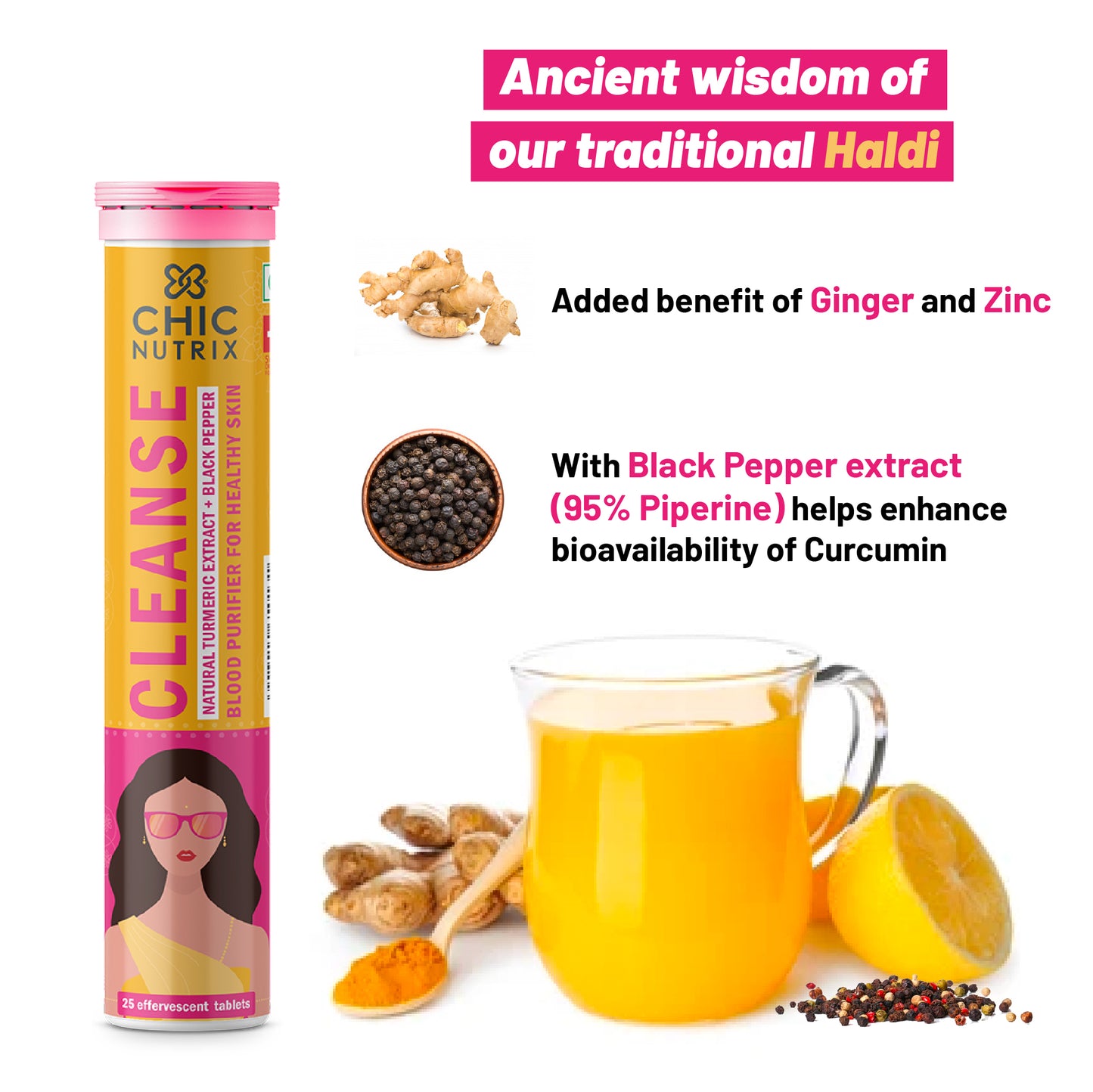 Chicnutrix Cleanse - 500mg Curcumin (Turmeric) + Piperine - Blood Purifier for Healthy Skin - 25 Effervescent Tablet - Mango Flavour